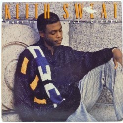 Пластинка Keith Sweat Make it last forever